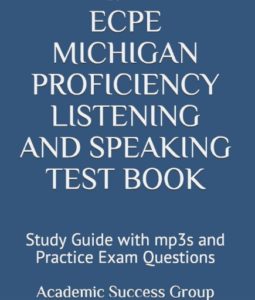 ECPE Michigan Proficiency Exam Speaking and Listening Test Book